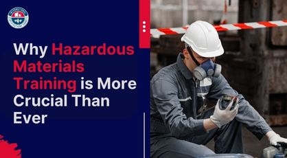 Why Hazardous Materials Training is More Crucial Than Ever