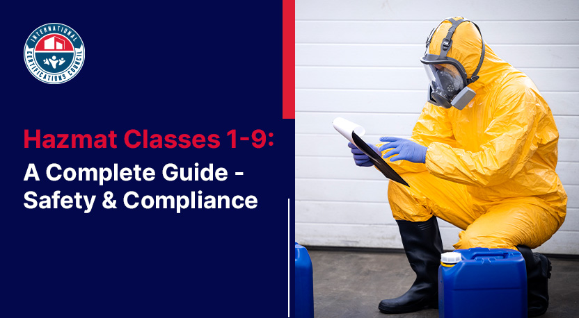 Hazmat Classes 1-9: A Complete Guide – Safety & Compliance
